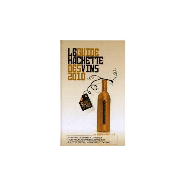 Le Guide Hachette des vins 2010